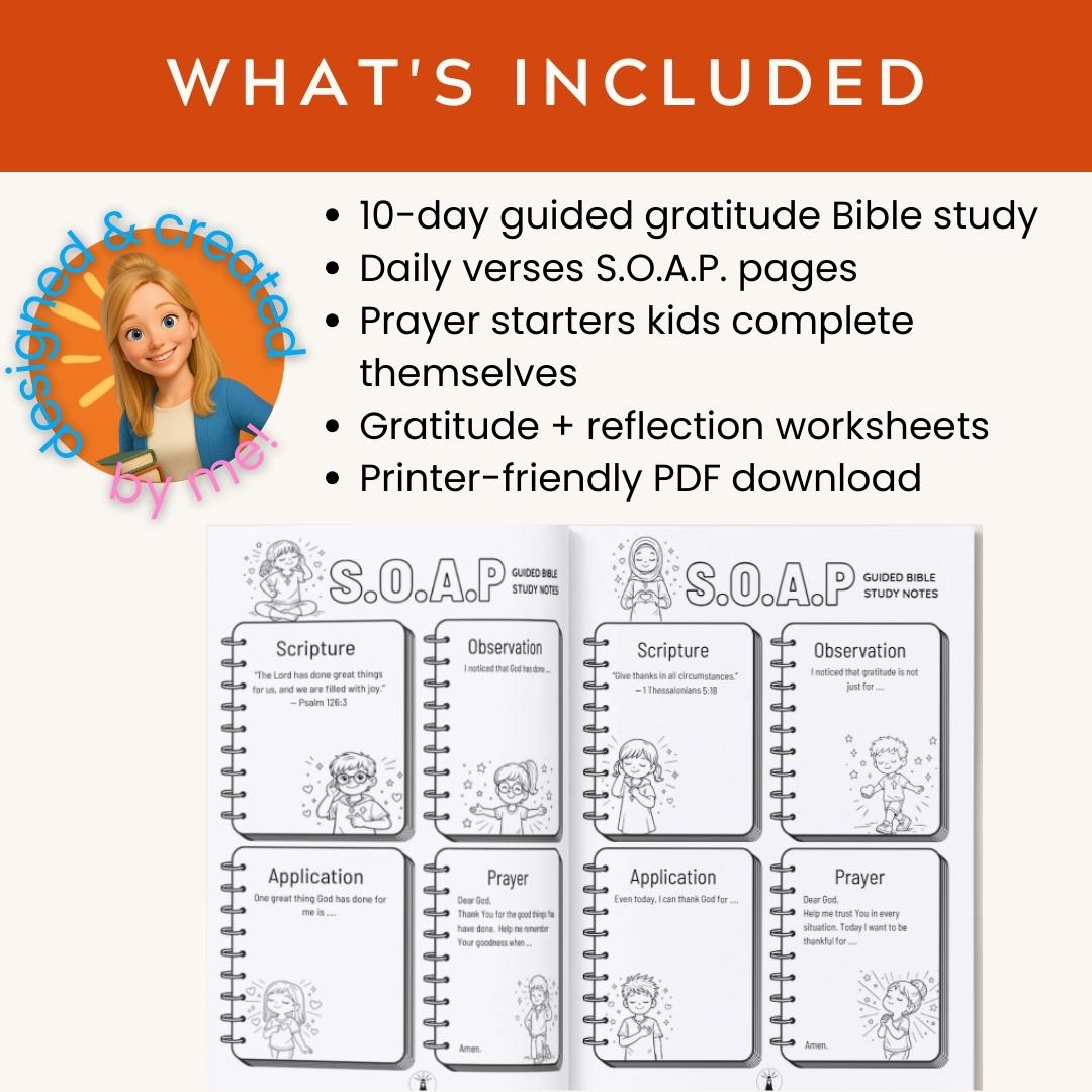 Kids Gratitude Bible Study: 10-Day S.O.A.P. Printable (Digital Download) — Kids Bible Study Worksheet Guided Soap 3 2